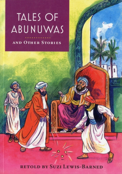 Tales of Abunuwas and Other Stories by Suzi Barned-Lewis - Paperback