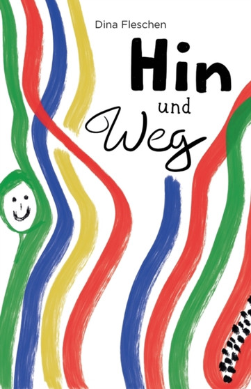 Hin und Weg by Dina Fleschen - Paperback