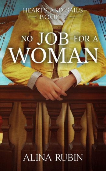 No Job for a Woman by Alina Rubin - Paperback