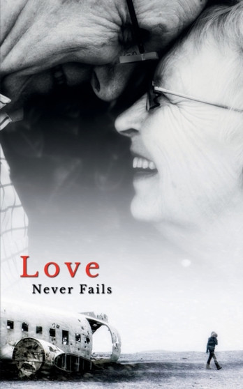 Love Never Fails by Aditya Sharma - Paperback