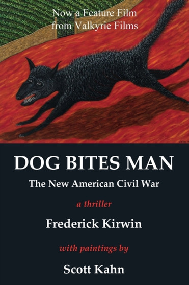 Dog Bites Man by Frederick Kirwin - Paperback