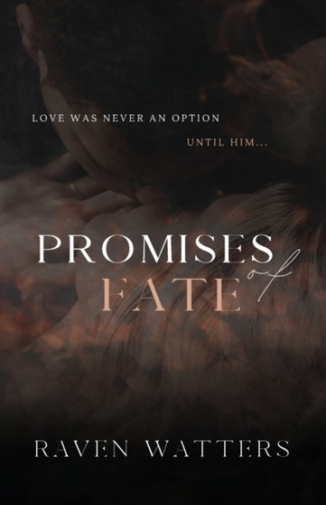 Promises of Fate by Raven Watters - Paperback