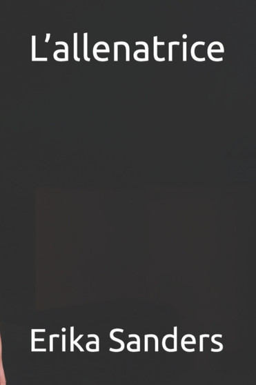L'allenatrice by Sanders Erika Sanders - Paperback