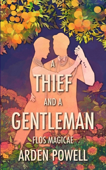 A Thief and a Gentleman by Arden Powell - Paperback