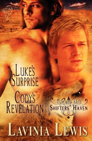 Luke's Surprise : AND Cody's Revelation : 1 by Lavinia Lewis - Paperback