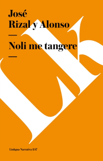 Noli me tangere by Jose Rizal Y Alonso - Paperback