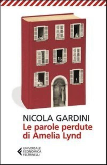 Le parole perdute di Amelia Lynd by Nicola Gardini - Paperback