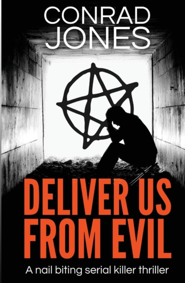 Deliver Us from Evil by Conrad Jones - Paperback