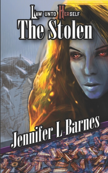 Law Unto Herself : The Stolen by Jennifer Barnes - Paperback