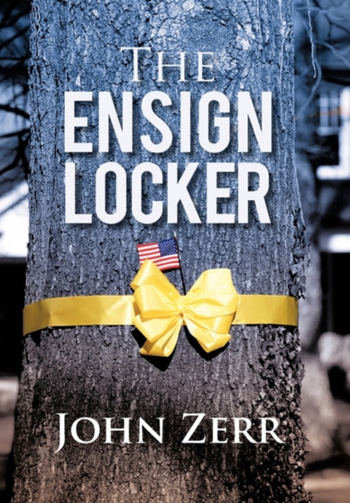 The Ensign Locker by John Zerr - Hardback