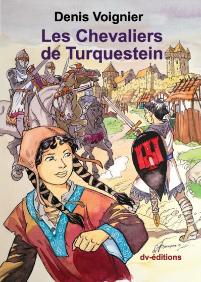 Les Chevaliers de Turquestein by Denis VOIGNIER - Paperback
