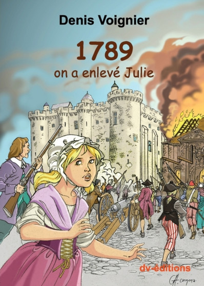 1789 : on a enleve Julie by Denis Voignier - Paperback