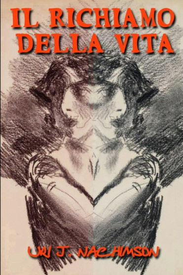 Il richiamo della vita by Uri Jerzy Nachimson - Paperback