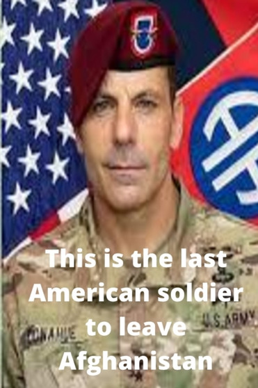 This is the last American soldier to leave Afghanistan by Muhammad Hasnain - Paperback