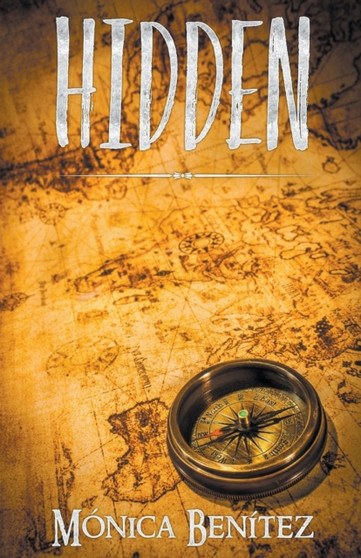 Hidden : 1 by Monica Benitez - Paperback