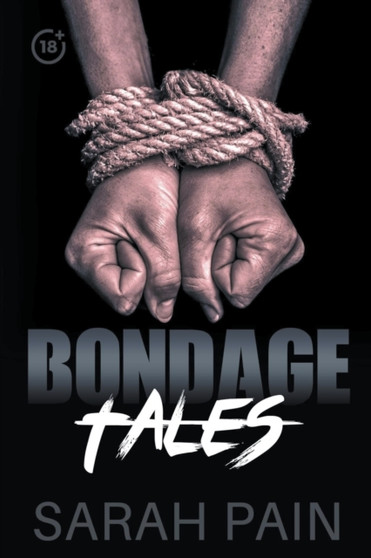 Bondage Tales by Sarah Pain - Paperback