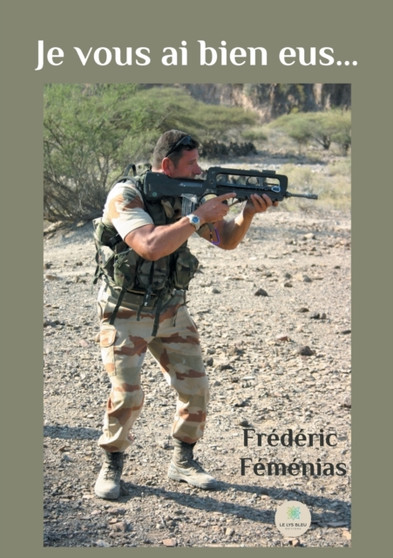 Je vous ai bien eus... by Frederic Femenias - Paperback