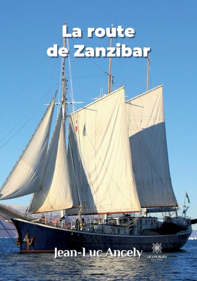 La route de Zanzibar by Ancely Jean-Luc - Paperback