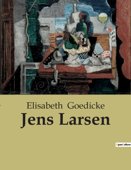 Jens Larsen by Elisabeth Goedicke - Paperback