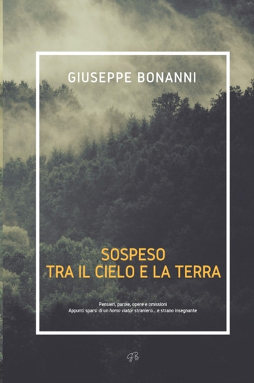 Sospeso Tra Il Cielo E La Terra by Giuseppe Bonanni - Paperback