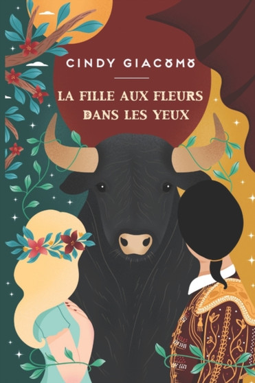 La fille aux fleurs dans les yeux by Cindy Giacomo - Paperback