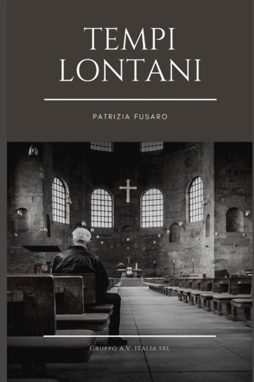 Tempi lontani by Patrizia Fusaro - Paperback