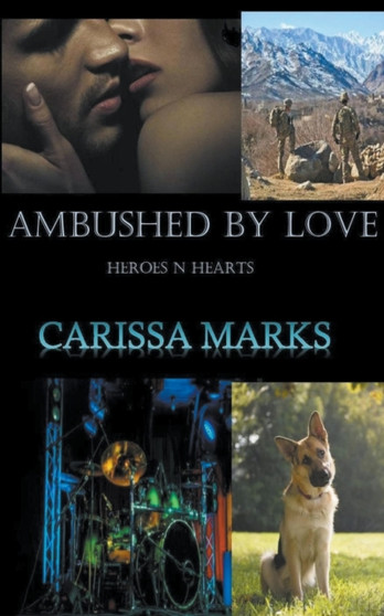 Ambushed By Love by Carissa Marks - Paperback