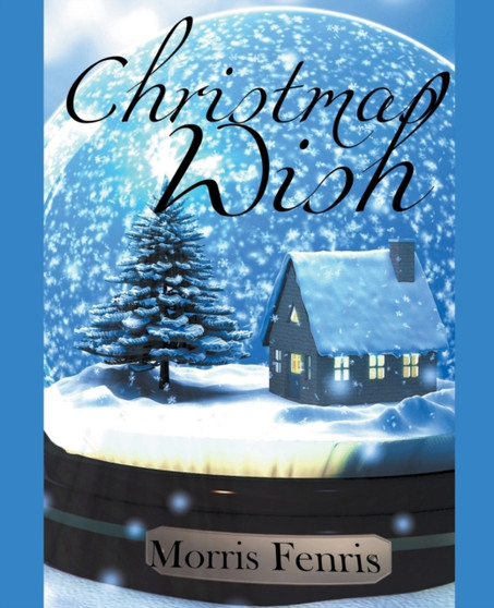Christmas Wish by Morris Fenris - Paperback