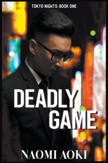 Deadly Game : 1 by Naomi Aoki - Paperback