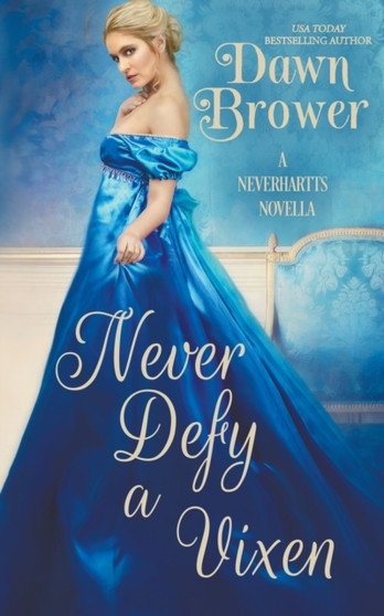 Never Defy a Vixen : 1 by Dawn Brower - Paperback