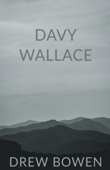 Davy Wallace by Drew Bowen - Paperback