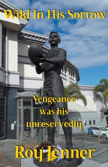 Wild In His Sorrow by Jenner Roy Jenner - Paperback