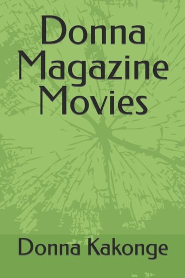 Donna Magazine Movies by Donna Kakonge - Paperback