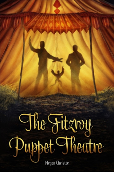 The Fitzroy Puppet Theatre by Megan Chelette - Paperback