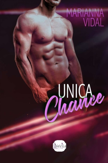 Unica chance by Marianna Vidal - Paperback