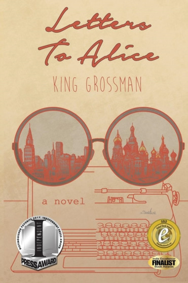 Letters To Alice by King Grossman - Paperback