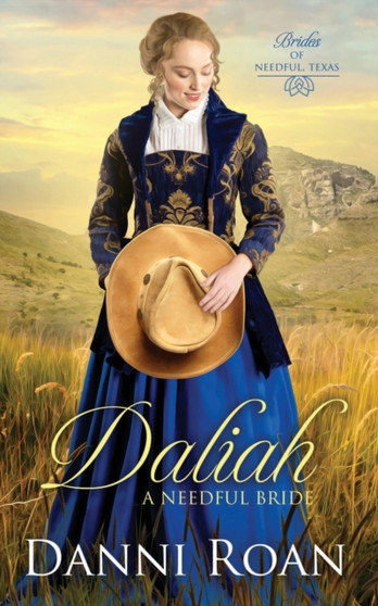 Daliah : A Needful Bride : 1 by Danni Roan - Paperback