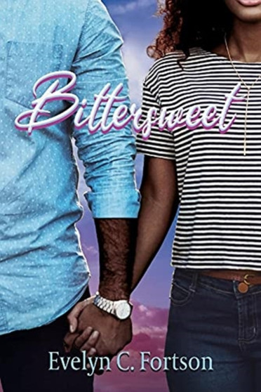 Bittersweet by Evelyn C. Fortson - Paperback