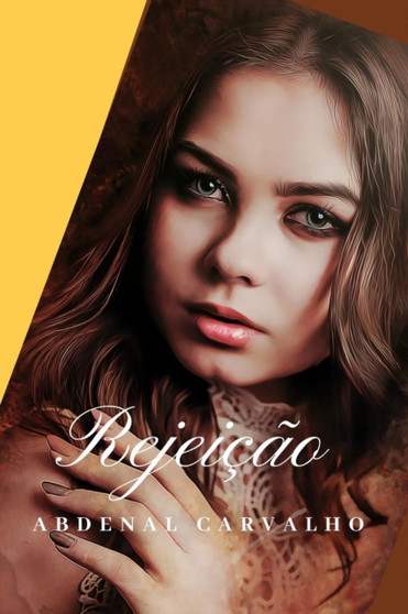 Rejeicao by Abdenal Carvalho - Paperback