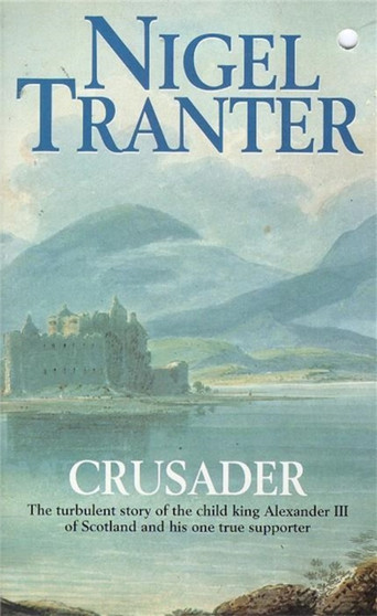 Crusader by Nigel Tranter - Paperback