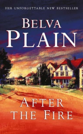 After the Fire by Belva Plain - Paperback