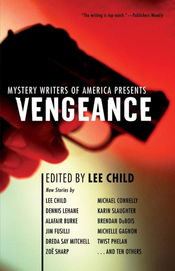 Mystery Writers of America Presents Vengeance by Lee Child - Paperback