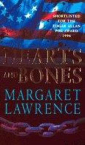 HEARTS & BONES by MARGARET LAWRENCE - Paperback