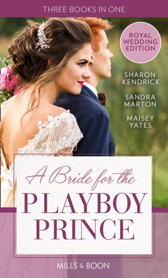 A Bride For The Playboy Prince by Sharon Kendrick - Paperback