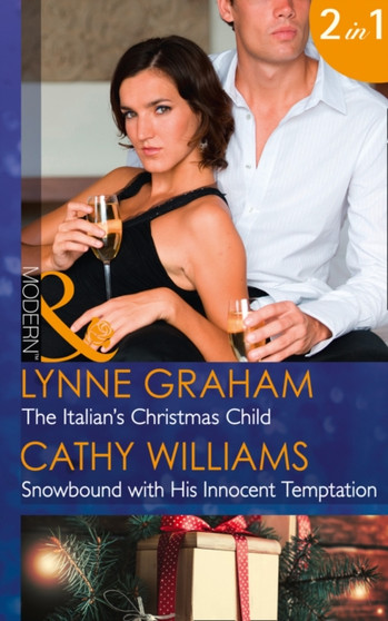 The Italian's Christmas Child : Snowbound with His Innocent Temptation : 1 by Lynne Graham - Paperback