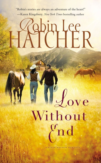 Love Without End : 1 by Robin Lee Hatcher - Paperback