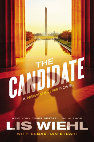 The Candidate : 2 by Lis Wiehl - Hardback