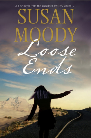 Loose Ends by Susan Moody - Hardback