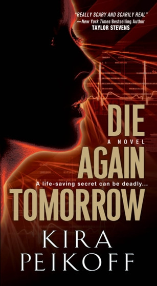Die Again Tomorrow by Kira Peikoff - Paperback