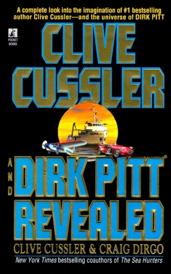 Clive Cussler and Dirk Pitt Revealed by Clive Cussler - Paperback